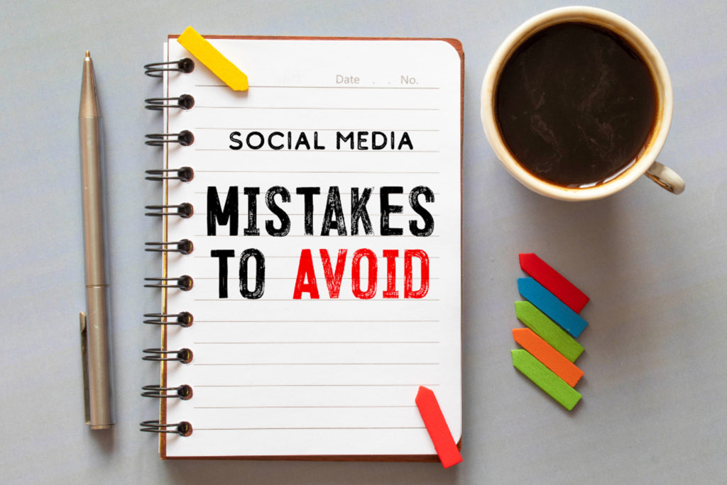5 Social Media Mistakes to Avoid and What to Do Instead